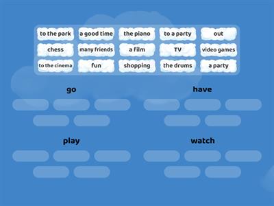 Phrases with go, have, play and watch. Focus 1