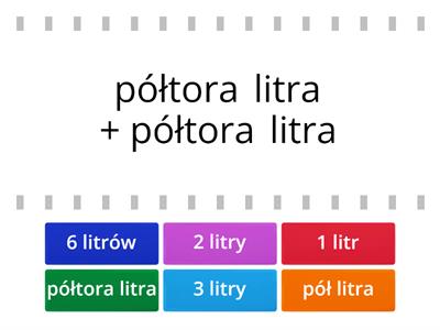 Litr, pół litra, ćwierć litra