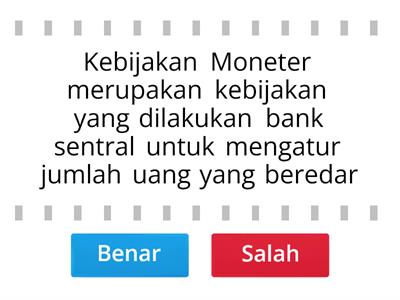 KEBIJAKAN MONETER