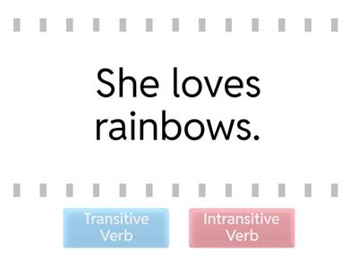 Donahue  Identify if the following sentence uses transitive or intransitive verb.