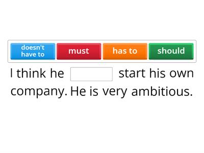 SHOULD / HAD BETTER / MUST / HAVE TO