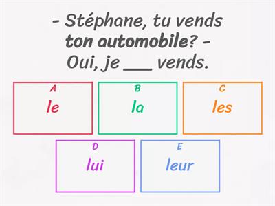 COD/COI: le, la, les / lui, leur.  (Module 3). Faites le bon choix.