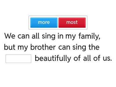 Adverbs (comparative and superlative)
