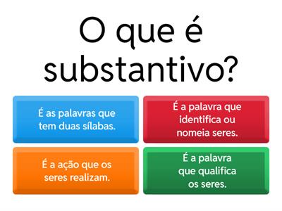 Substantivos (simples e composto/ comum e próprio)
