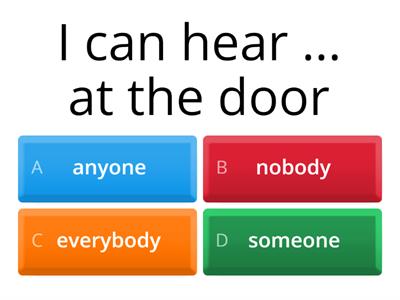 some-, any-, no-, every-