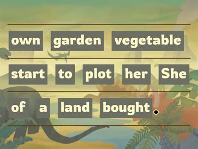 Put the words in the correct order