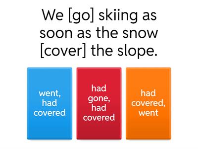 Past Perfect - Simple Past