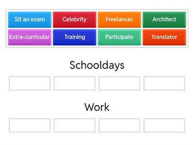 Schooldays and work
