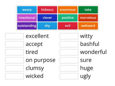 SYNONYMS (part B) [5.7 "Match It!" by S. Elwell & R.C. Clark]