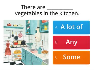 A lot of - some - any