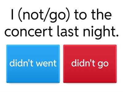 NEGATIVE FORM-PAST SIMPLE