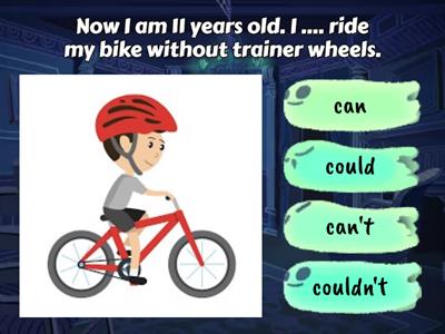 Could / couldn't / can / can't