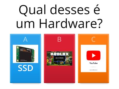 É Hardware ou Software ?????