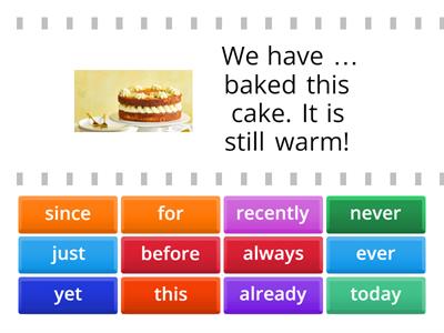 Present perfect signal words