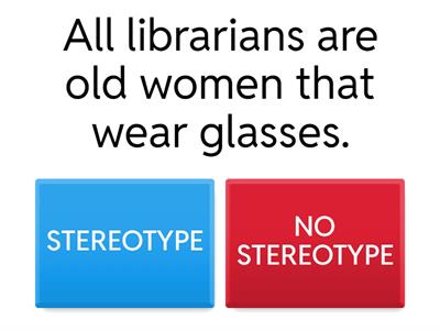 G5. Stereotype