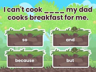 So, but, because and