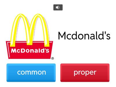 PROPER OR COMMON NOUN