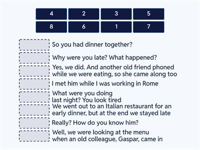 Dialogue (Past Simple and Continuous)