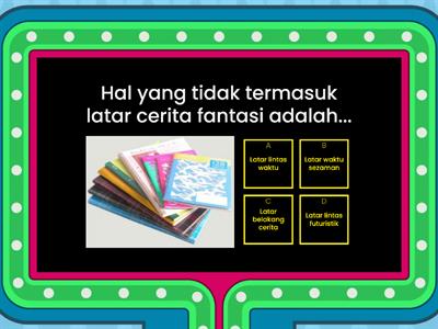 BAHASA INDONESIA KELAS 7 MATERI CERITA FANTASI