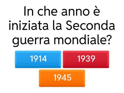 STORIA QUIZ SECONDA GUERRA MONDIALE