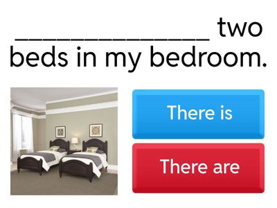 THERE IS / THERE ARE