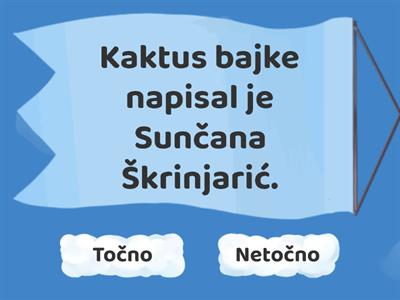 Kaktus bajke, S. Škrinjarić