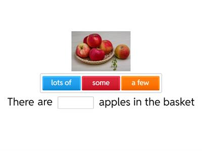 Some, a few, lots of