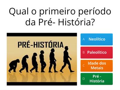 Pré História