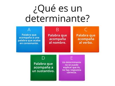 Los determinantes