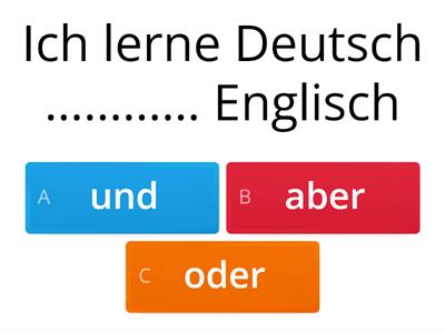 Spójniki "und, aber, oder"