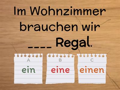 Akkusativ oder Nominativ? (nur unbestimmter und Negationsartikel)