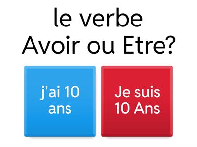 Etre ou Avoir?