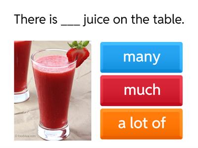 Much - Many - A lot of