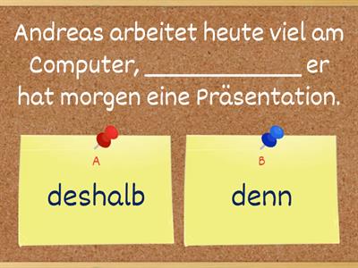 Denn/ deshalb Menschen A2