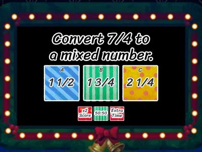 Fractions and Mixed Numbers