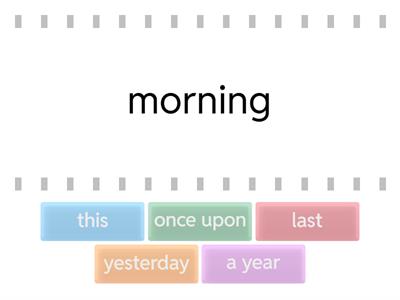 Past tense time expressions