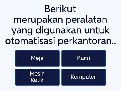 POST TEST KONSEP DASAR TEKNOLOGI PERKANTORAN