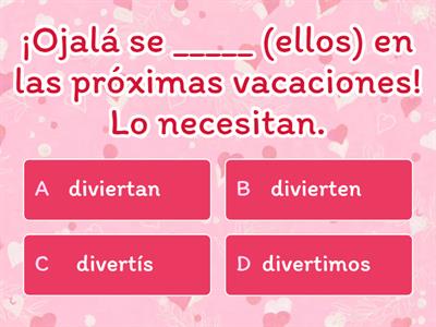 El subjuntivo Presente