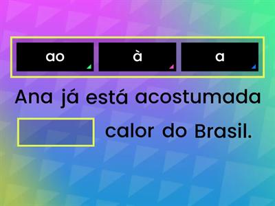 Estou acostumada AO calor ou PELO calor do Brasil? - Adjetivos + preposição