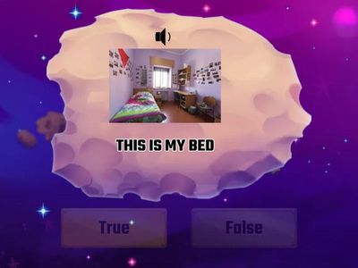 BEDROOM. TRUE OR FALSE