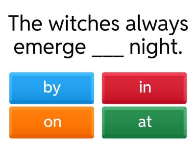  Complete First Unit 3 Prepositions Quiz