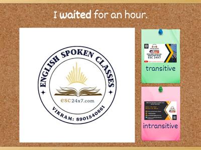 Transitive Intransitive verbs-II by esc24x7. com_ Vikram (8901540861)