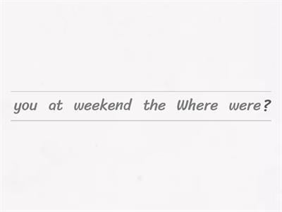 Order the words to make questions.