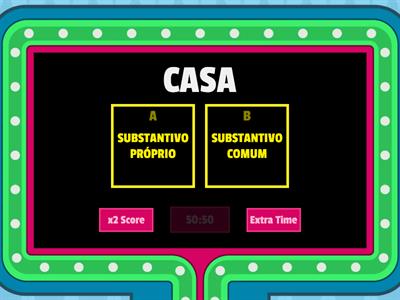 SUBSTANTIVOS PRÓPRIO E COMUM