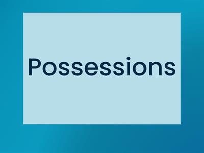 ESOL A1 HOMES: Possessions