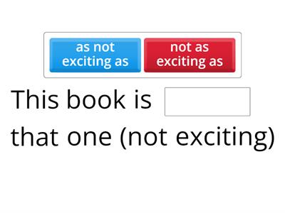  As... as, not so... as