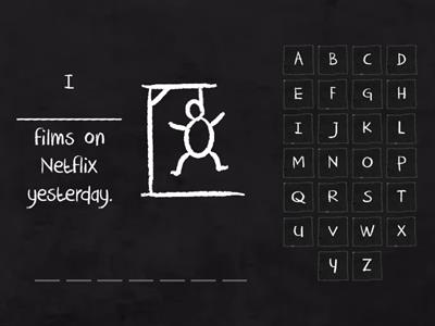 Past simple Regular Verbs Hangman