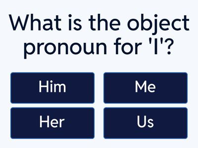 Object Pronouns Quiz