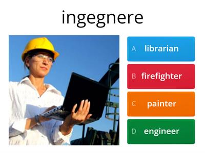 INGLESE: quiz- I MESTIERI ( TERZA PARTE)