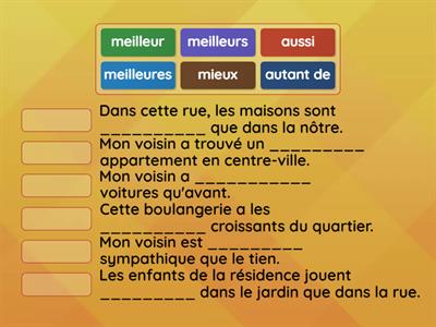 La comparaison: mieux/meilleur(e)(s), autant de/aussi.